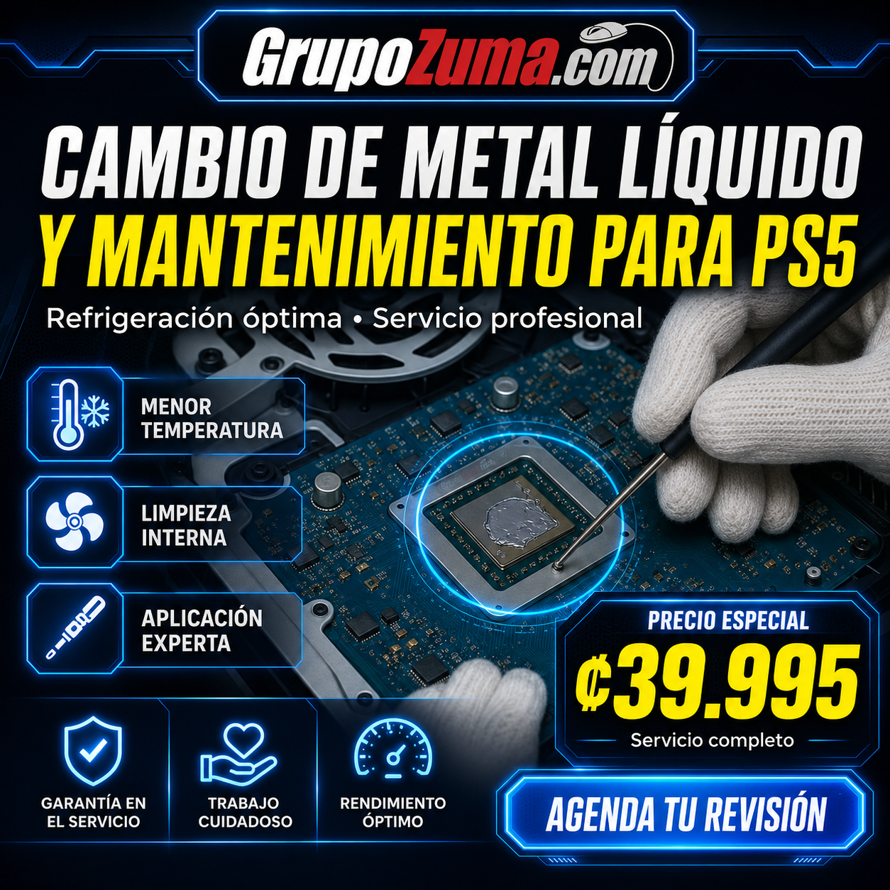 C3• MANTENIMIENTO COMPLETO DE PS5, INCLUYE CAMBIO DE METAL LÍQUIDO